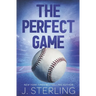 The Perfect Game: A New Adult Romance