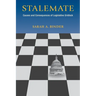 Stalemate: Causes and Consequences of Legislative Gridlock