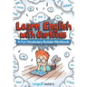 Learn English With Cartoons: A Fun Vocabulary Builder Workbook