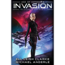 Invasion: The Ascension Myth Book 10