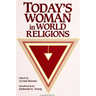 Today's Woman in World Religions