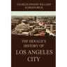 The Herald's History of Los Angeles City