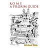 Rome: A Pilgrim Guide