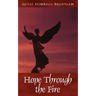 Hope Through the Fire