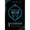 Ascendant: Saga Of Valor