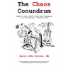 The Chaos Conundrum