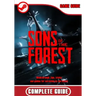 Sons of the Forest Complete Guide: Walkthrough, tips, tricks, and guides for surviving on the island