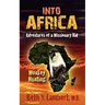 Into Africa: Adventures of a Missionary Kid - Monkey Hunting