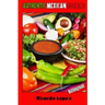 Authentic Mexican Cooking