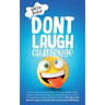 Don't Laugh Challenge: The Funniest Out Loud Jokes, One-Liners, Riddles, Brain Teasers, Knock-Knock Jokes, Fun Facts, Would You Rather, Trick