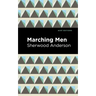 Marching Men