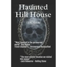 Haunted Hill House: Darkness Resides In Texas