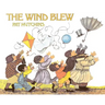 The Wind Blew