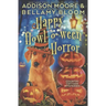 Happy Howl-o-ween Horror: Cozy Mystery