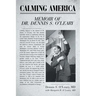Calming America: Memoir of Dr. Dennis S. O'Leary
