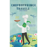 Chefboyprince Travels