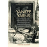 Yankee Yarns: Storytelling and the Invention of the National Body in Nineteenth-Century American Culture