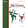 The Young Brahms