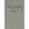 Germaine Tailleferre: A Bio-Bibliography