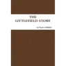 The Littlefield Story