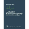Ambulatory Electrocardiography: Holter Monitor Electrocardiography