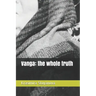 Vanga: the whole truth