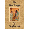 The Teachings of Confucius - Special Edition