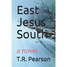 East Jesus South
