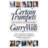 Certain Trumpets: The Nature of Leadership