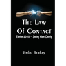 The Law of Contact: Edition 2020 - Seeing More Clearly
