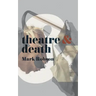 Theatre and Death
