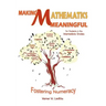 Making Mathematics Meaningful-For Students in the Intermediate Grades: Fostering Numeracy
