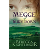 Megge of Bury Down: Book One of the Bury Down Chronicles
