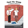 Feed My Sheep...A Cookbook for Missionaries