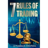 The 7 Rules of Trading