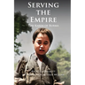 Serving the Empire: The Karen of Burma