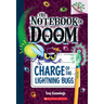 Charge of the Lightning Bugs: A Branches Book (the Notebook of Doom #8): Volume 8