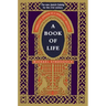A Book of Life: Embracing Judaism as a Spiritual Practice