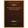 The Parable of the Ten Virgins Opened and Applied