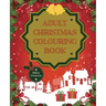 Adult Christmas Colouring Book