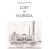 Lost in Florida: Prelude to Equipment Finance