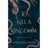 To Kill a Kingdom