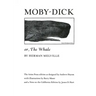 Moby Dick Or, the Whale