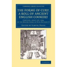 The Forme of Cury, a Roll of Ancient English Cookery
