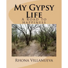 My Gypsy Life: A road to happiness