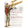 Prince of Drones: The Reginald Denny Story (hardback)