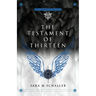 The Testament of Thirteen
