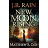 New Moon Rising