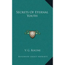 Secrets of Eternal Youth