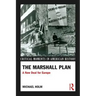 The Marshall Plan: A New Deal for Europe